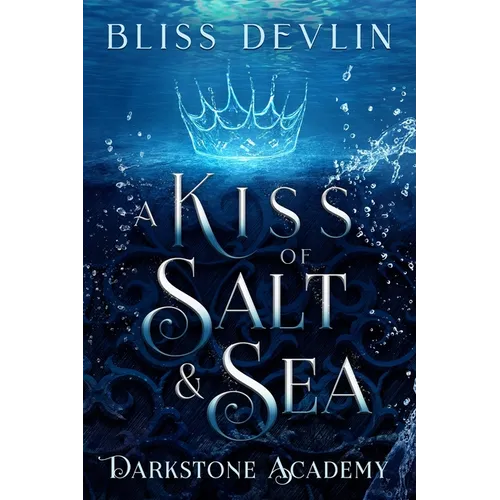 A Kiss of Salt & Sea - Paperback