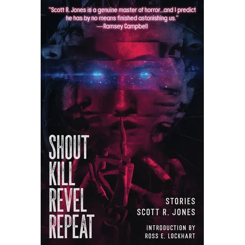 Shout Kill Revel Repeat - Paperback