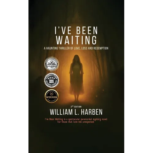 I've Been Waiting: A Haunting Thriller of love, loss and Redemption - Paperback