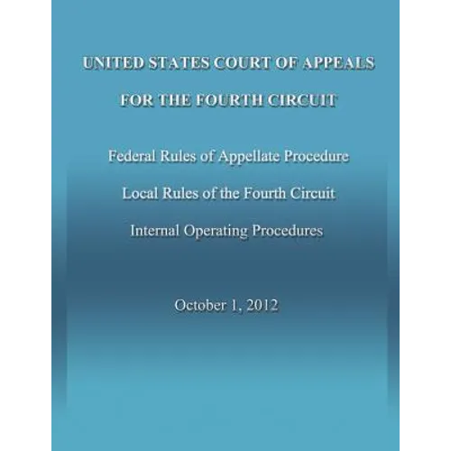 United States Court of Appeals for the Fourth Circuit - Paperback