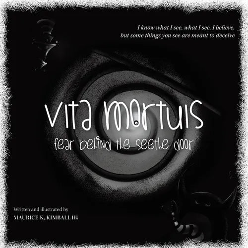 Vita Mortuis: Fear Behind The Seethe Door - Paperback