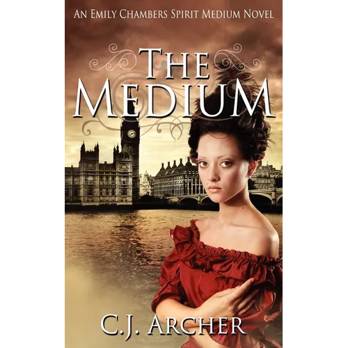 The Medium: An Emily Chambers Spirit Medium Novel - Paperback