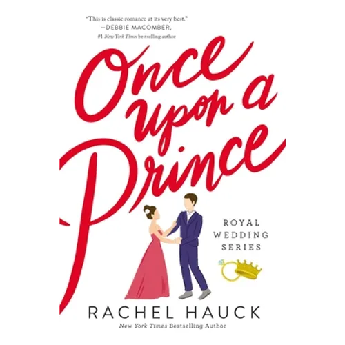 Once Upon a Prince: A Royal Happily Ever After - Paperback