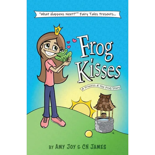 Frog Kisses: A Princess & the Frog Story - Paperback