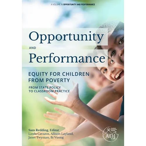 Opportunity and Performance: Equity for Children from Poverty - Hardcover