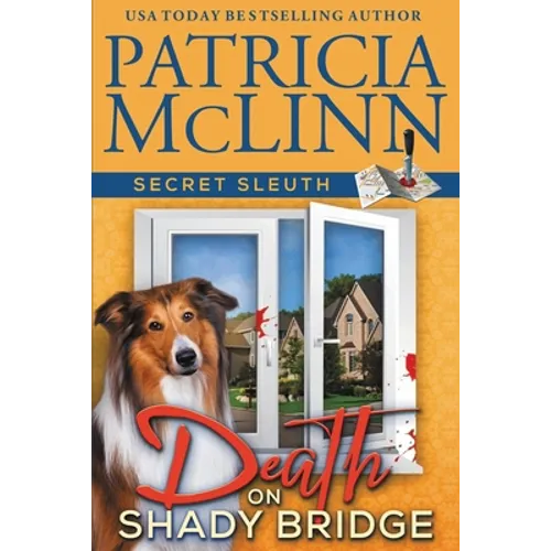 Death on Shady Bridge (Secret Sleuth, Book 5) - Paperback