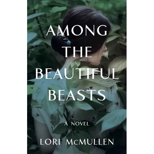 Among the Beautiful Beasts - Paperback