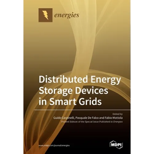 Distributed Energy Storage Devices in Smart Grids - Paperback