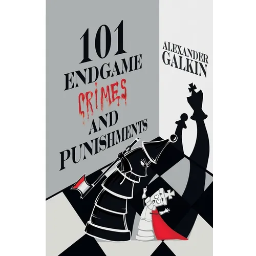 101 Endgame Crimes and Punishments - Paperback