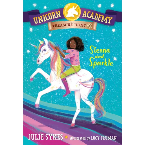 Unicorn Academy Treasure Hunt #4: Sienna and Sparkle - Paperback