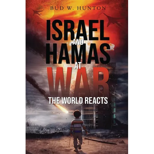 Israel and Hamas at War - Paperback