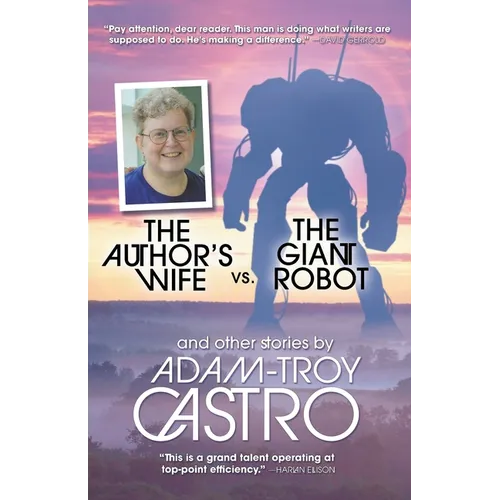The Author's Wife vs. The Giant Robot - Paperback