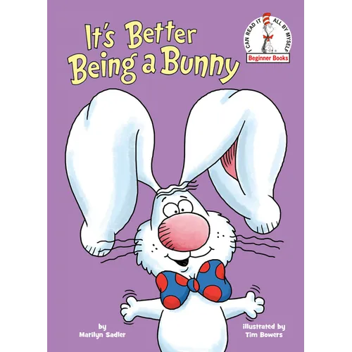 It's Better Being a Bunny: A P.J. Funnybunny Book - Hardcover
