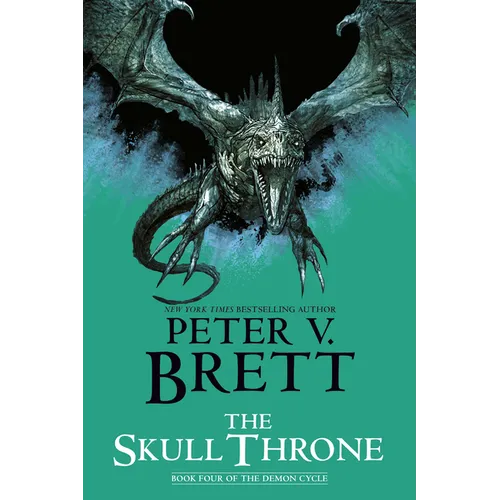 The Skull Throne: Book Four of the Demon Cycle - Paperback
