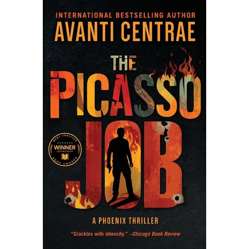 The Picasso Job: A Phoenix Thriller