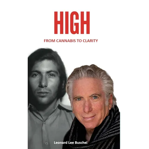 HIGH From Cannabis to Clarity - Hardcover