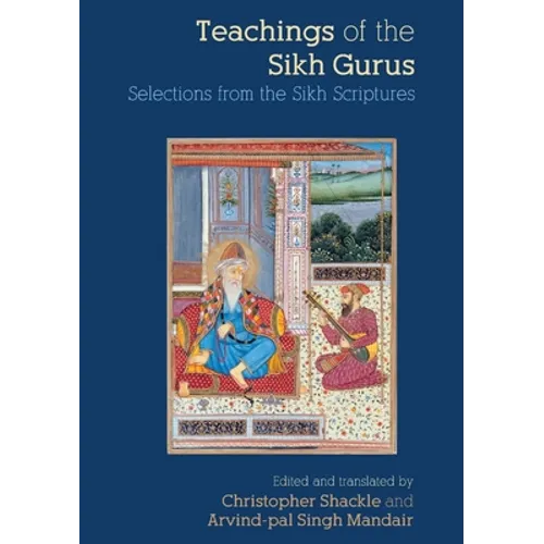 Teachings of the Sikh Gurus: Selections from the Sikh Scriptures - Paperback