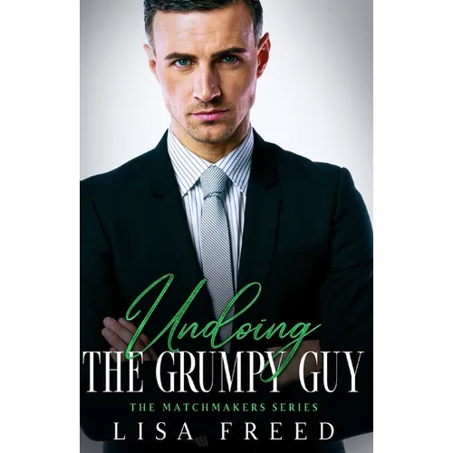 Undoing the Grumpy Guy: Imperfect Heroes - Paperback