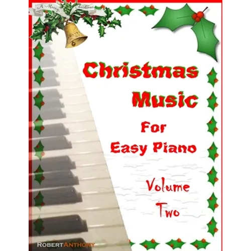 Christmas Music for Easy Piano Volume Two - Paperback