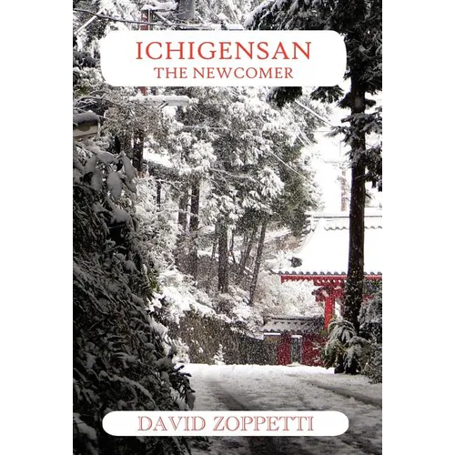 Ichigensan - The Newcomer - Hardcover
