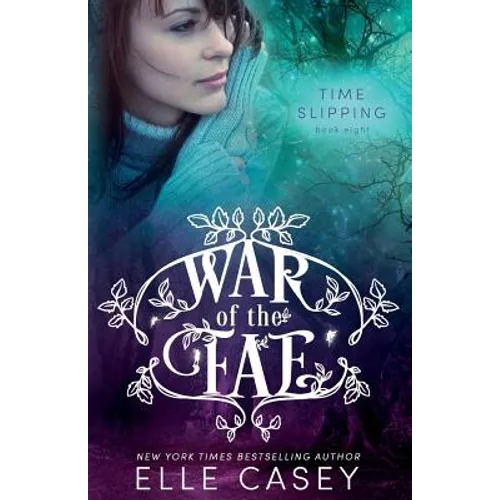 War of the Fae (Book 8, Time Slipping) - Paperback