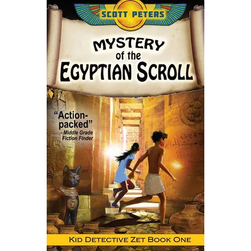 Mystery of the Egyptian Scroll: An Ancient Egypt Kids Book - Hardcover