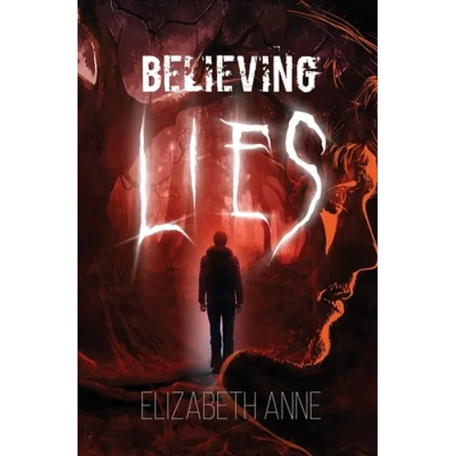 Believing Lies - Paperback