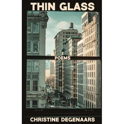 Thin Glass: Poems - Paperback