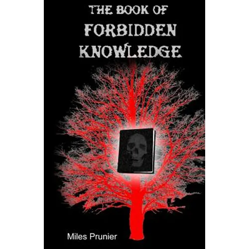 The Book Of Forbidden Knowledge - Paperback
