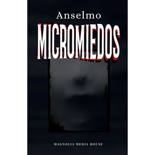 Micromiedos - Paperback