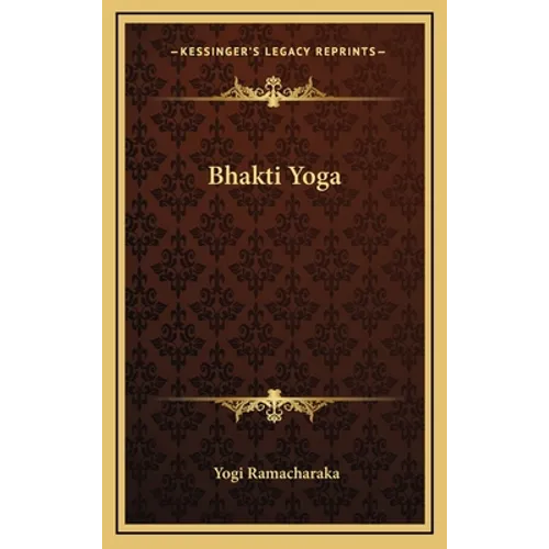 Bhakti Yoga - Hardcover
