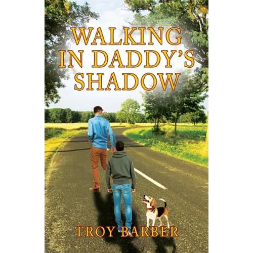 Walking in Daddy's Shadow - Paperback