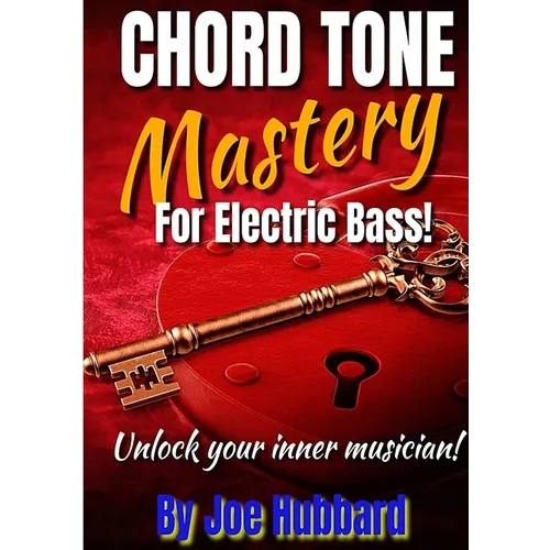Chord Tone Mastery for Electric Bass - Paperback