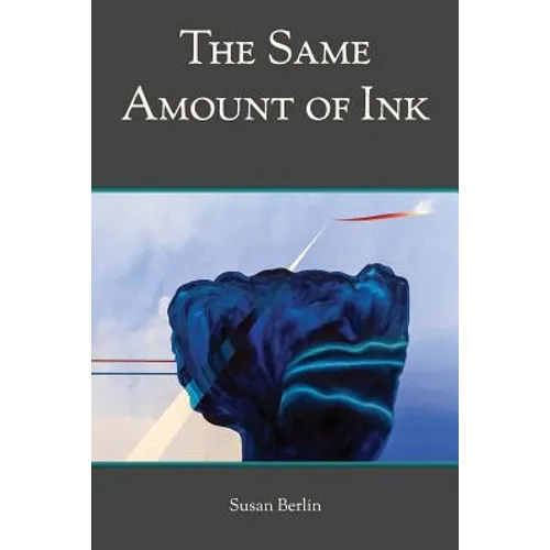 The Same Amount of Ink - Paperback