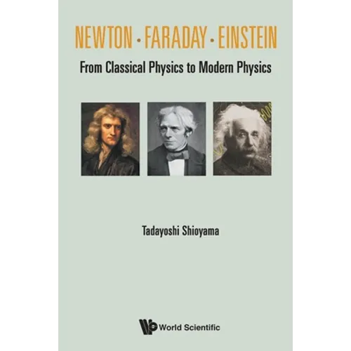Newton . Faraday . Einstein - Paperback