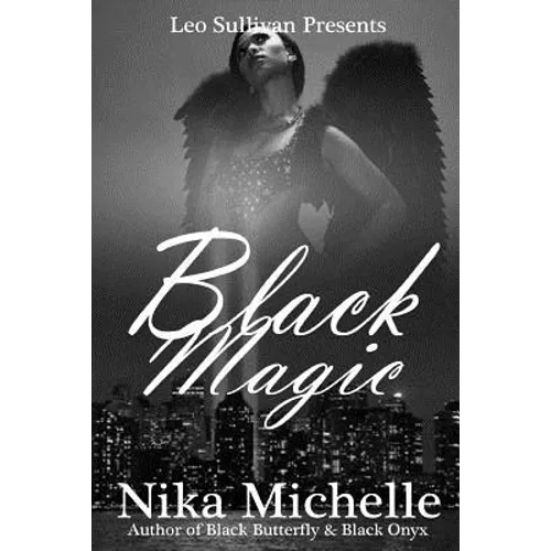 Black Magic: Book 3 of the Black Butterfly Series - Paperback