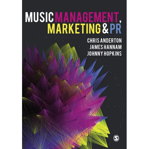 Music Management, Marketing and PR - Paperback