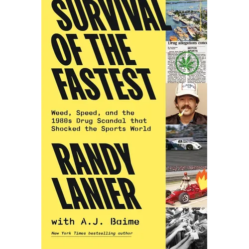 Survival of the Fastest: Weed, Speed, and the 1980s Drug Scandal That Shocked the Sports World - Hardcover