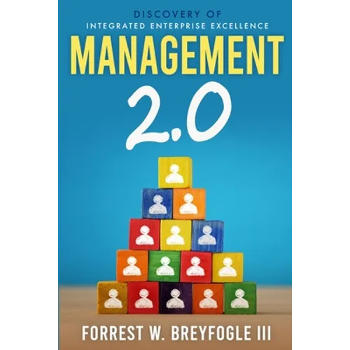 Management 2.0: Discovery of Integrated Enterprise Excellence - Paperback
