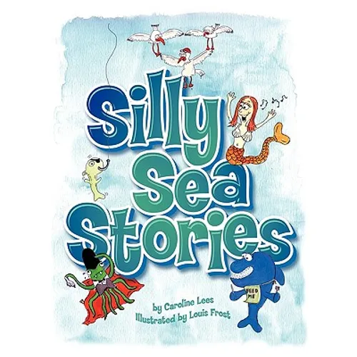 Silly Sea Stories - Paperback
