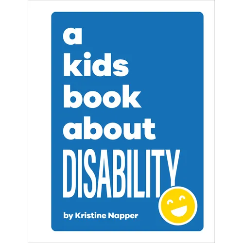 A Kids Book about Disability - Hardcover