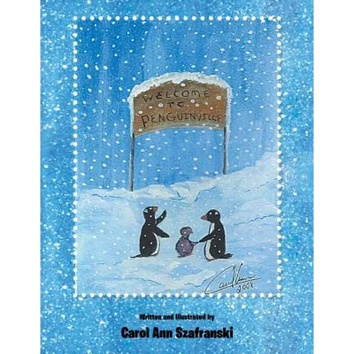 Welcome to the Community of Penguinville - Paperback