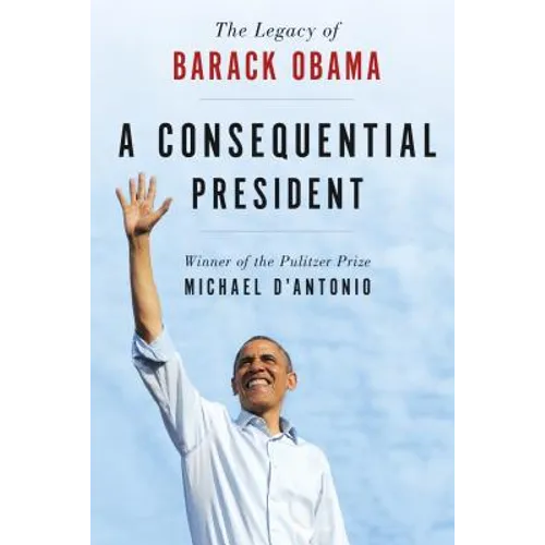 Consequential President - Paperback