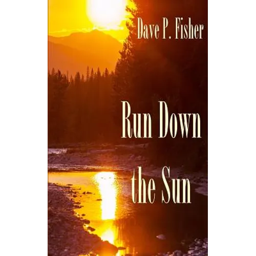 Run Down the Sun - Paperback