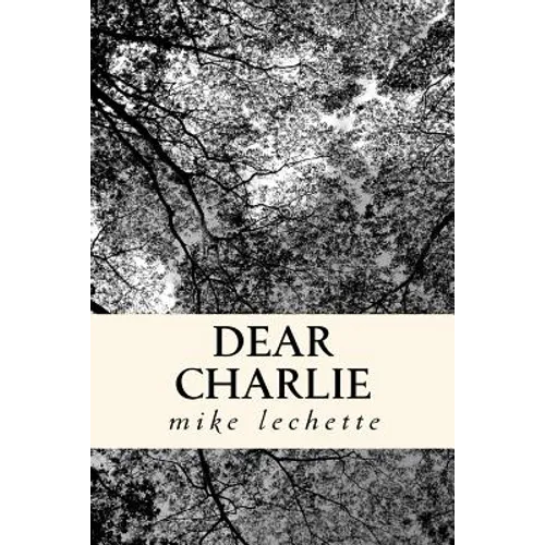 dear charlie - Paperback