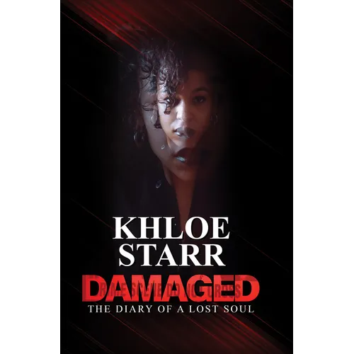 Damaged: The Diary of a Lost Soul - Paperback