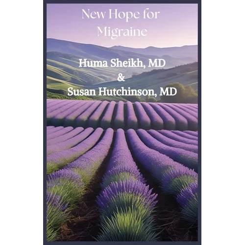 New Hope for Migraine - Paperback