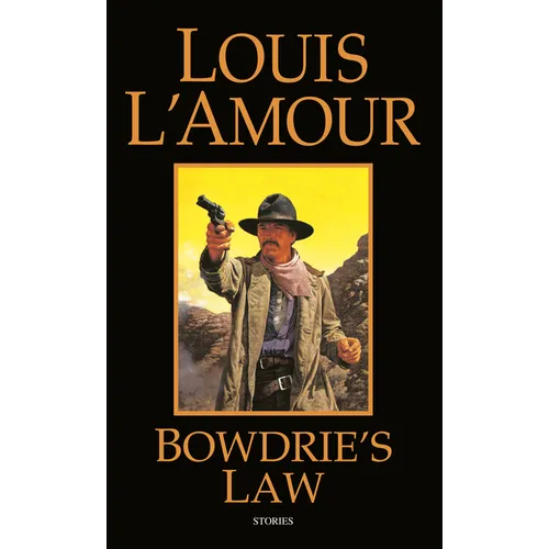 Bowdrie's Law: Stories - Mass Market Paperbound