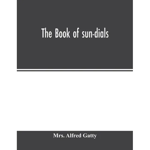 The book of sun-dials - Paperback