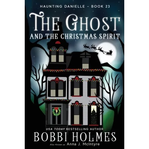 The Ghost and the Christmas Spirit - Paperback